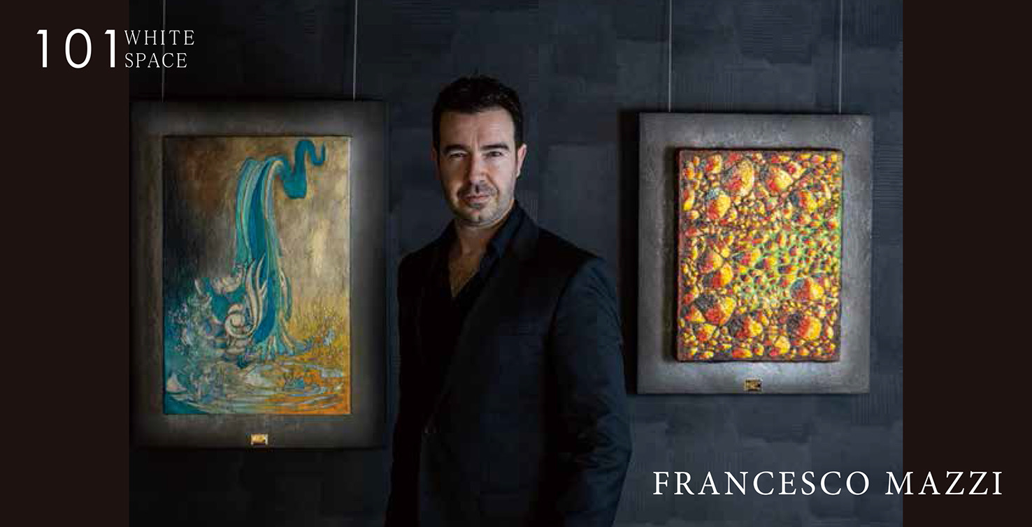 FRANCESCO MAZZI 　Special Exhibitions Interview　